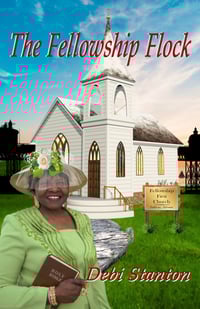 The Fellowship Flock by Debi Stanton